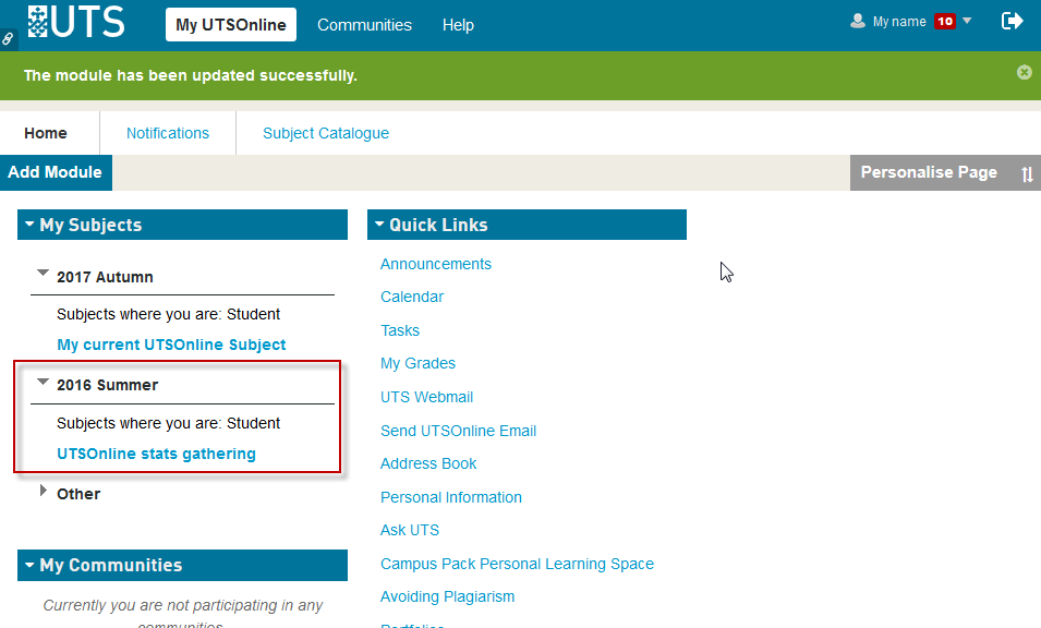 Step 3 of 3: After submitting your change, the UTSOnline site will no longer appear in the My Subjects module.