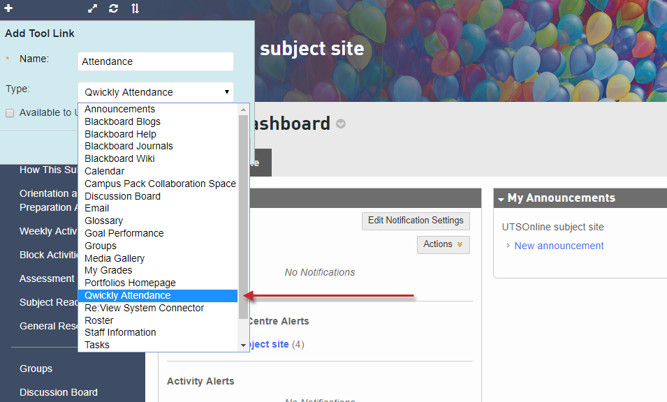 Step 3 of 5: In the Add Tool Link pop-up, enter a name for the tool link such as "Attendance" and in the Type dropdown list, select Qwickly Attendance.